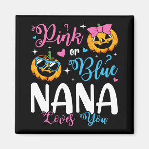 Rosa eller Blue Nana Kärlek du pumpkin Baby Square Magnet