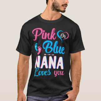 Rosa eller Blue Nana Kärlek You Cute Gender Reveal T Shirt