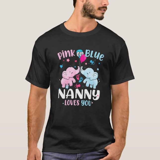 Rosa eller Blue Nanny Kärlek Du Gender visar Eleph T Shirt (Framsida)