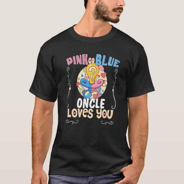 Rosa eller Blue Oncle Kärlek Du bäste farbror nåns T Shirt (Framsida)