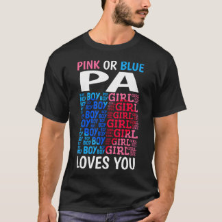 Rosa eller Blue Pa Kärlek Du Gender Visa Baby Show T Shirt