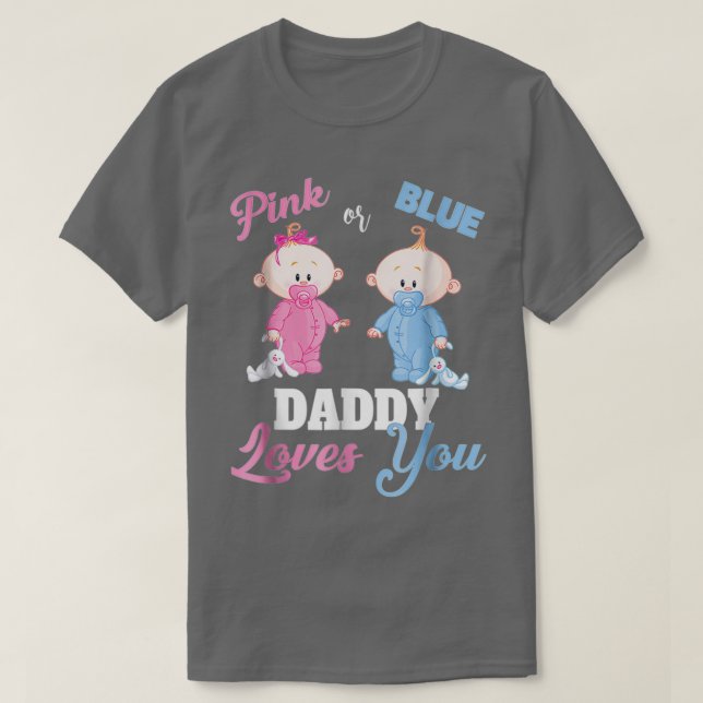 Rosa eller Blue Pappa Kärlek You Gender Reveal T Shirt (Design framsida)