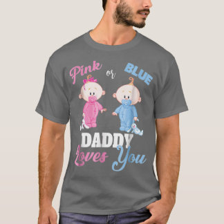Rosa eller Blue Pappa Kärlek You Gender Reveal T Shirt