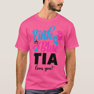 Rosa eller Blue Tia Kärlek du Gender Reveal Baby A T Shirt