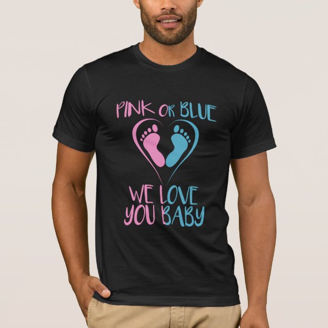 Rosa eller Blue We Kärlek You Baby Gender Reveal G T Shirt (Framsida)