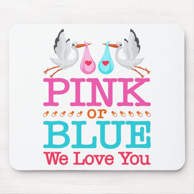 Rosa eller Blue We Kärlek You Gender Reveal Stork Musmatta (Framsidan)
