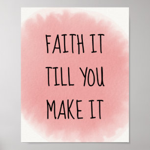 Rosa Faith It Poster