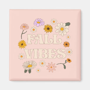 Rosa Fall Vibes Magnet
