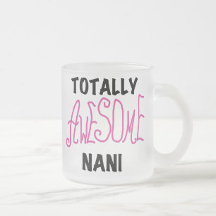 Rosa Fantastisk Nani T-shirts och gåvor Frostad Glasmugg
