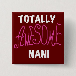 Rosa Fantastisk Nani T-shirts och gåvor Knapp