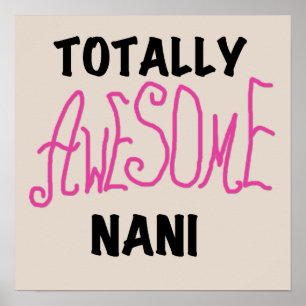 Rosa Fantastisk Nani T-shirts och gåvor Poster