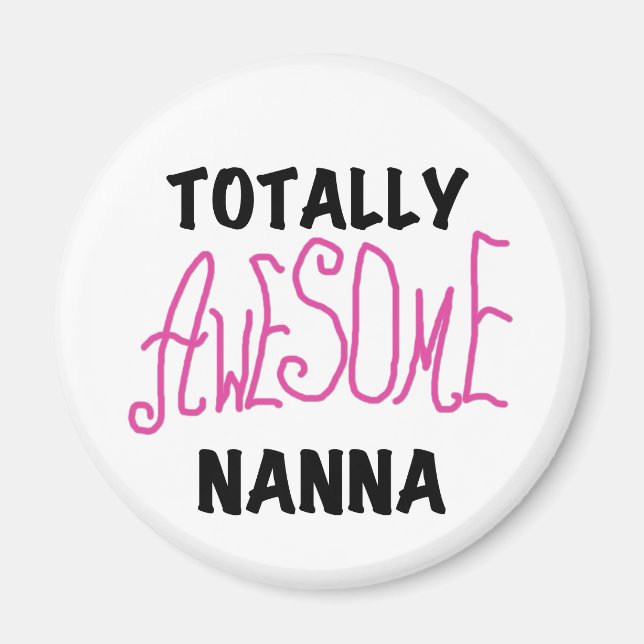 Rosa Fantastisk Nanna T-shirts och presenter Magnet (Framsidan)