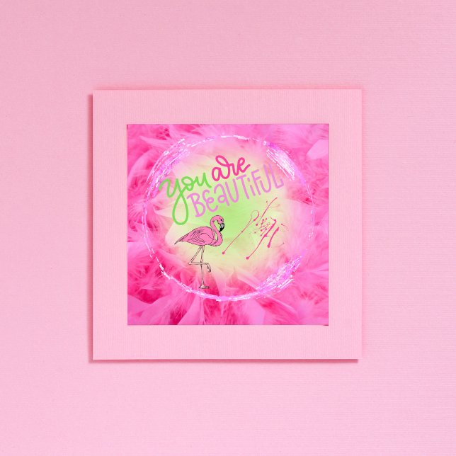 Rosa Flamingo, du är vacker inspirerande Poster (Skapare uppladdad)