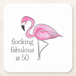 Rosa Flamingo Flocking Fabulous at 50 Underlägg Papper Kvadrat