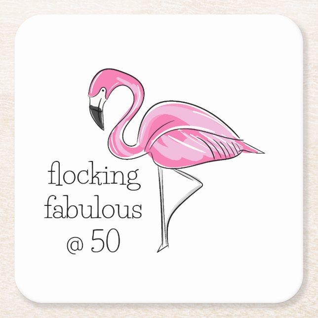Rosa Flamingo Flocking Fabulous at 50 Underlägg Papper Kvadrat (Framsidan)