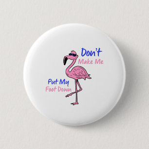 Rosa Flamingo Funny Knapp