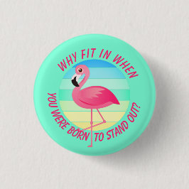 Rosa Flamingo Ut, passa inte in Knapp