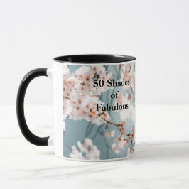 Rosa Flowers 50 Shades of Fabulous Mugg