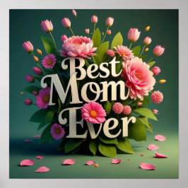Rosa Flowers Best Mamma någonsin Bouquet Poster