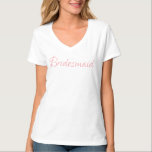 Rosa för Bridesmaid Elegant T Shirt<br><div class="desc">Vilken söt Bridesmaid t-shirt för bära med dina vänner,  bachelorette party,  repetisal. Säg till alla att du är en Bridesmaid. Det vore bra med ett par rosa kort,  jeans,  en avslappnad i kort. Så söt du ser ut i den här vackra t-shirt. beladoradesigns@gmail.com</div>