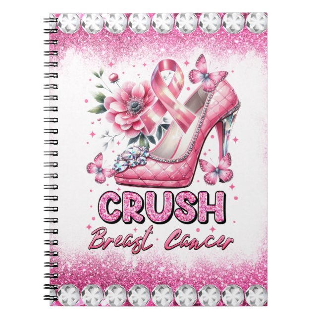 Rosa för " Crush Breast Cancer Awareness Month " R Anteckningsbok (Framsidan)