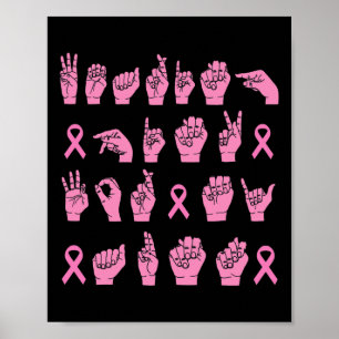 Rosa för mitt Moster-teckenspråk Breast Cancer Sup Poster