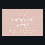 Rosa för välkomstPoster för förlovningsfest Poster<br><div class="desc">Den här förlovningsfesten är perfektens sätt att välkomna gäster till förlovningsfesten.</div>