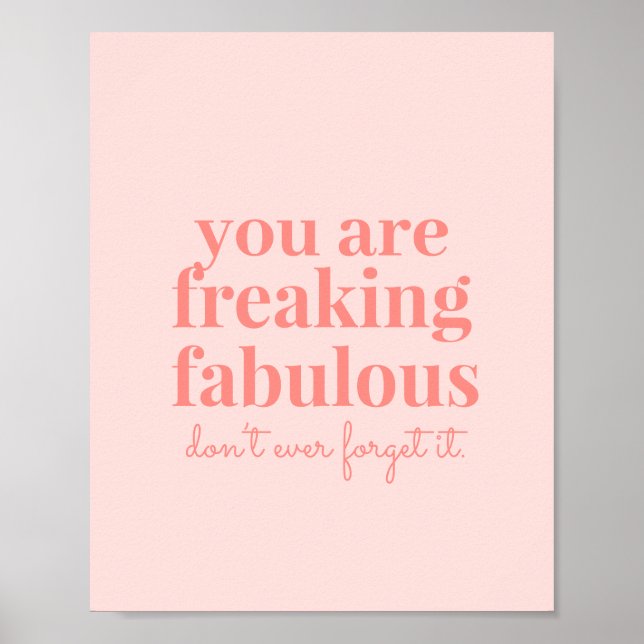 Rosa Freaking Fabulous Inspirational Quote Poster (Framsidan)