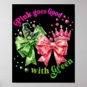 Rosa går Bra med Grönt Funny Halloween Witch Wo Poster