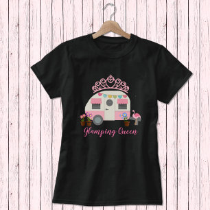 Rosa Glamping Queen T-Shirt