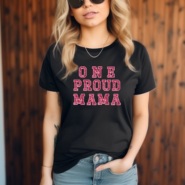 Rosa glitter ett stolt mamma t shirt (PINK ONE PROUD MAMA SHIRT
)