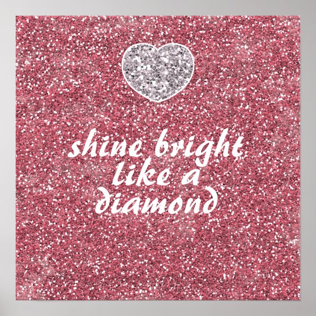 Rosa Glitter Shine Bright Diamond Poster (Framsidan)