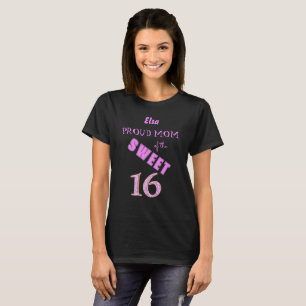 Rosa Glitter Sweet 16 Proud Mamma Birthday T Shirt