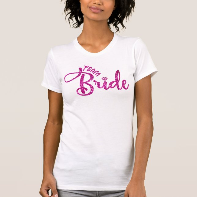 Rosa glitter team brud Bröllopsdusch bröllop T Shirt (Framsida)