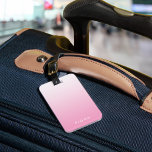 Rosa Gradient Ombre Personlig Luggage Tag  Bagagebricka<br><div class="desc">Designen har en rosa till vit övertoning,  helt anpassade med ditt namn och din kontaktinformation. Tappa aldrig ur väskan igen! Kolla vår butik för ytterligare färg och samordnande tillbehör.</div>