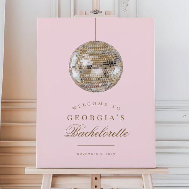 Rosa Guld Disco Boll Bachelorette Välkomstecken Poster (Skapare uppladdad)