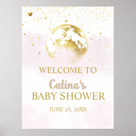 Rosa Guld över Måne Baby Shower Välkomstskylt Poster
