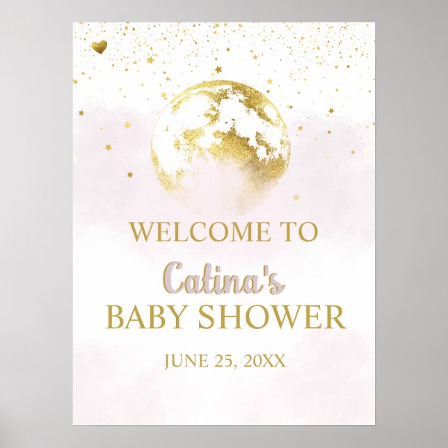 Rosa Guld över Måne Baby Shower Välkomstskylt Poster (Framsidan)