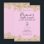 Rosa & Guld Spets Chic Smutsig 30 30-årsfest  Inbjudningar<br><div class="desc">Anpassa för valfritt evenemang</div>