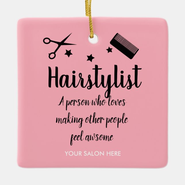 Rosa Hairstylist Quote Funny Hairdresser Stars Julgransprydnad Keramik (Framsida)