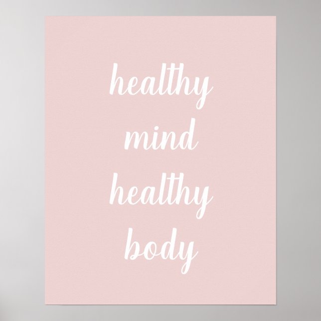 Rosa Hälsosam Mind Healthy Body Poster (Framsidan)