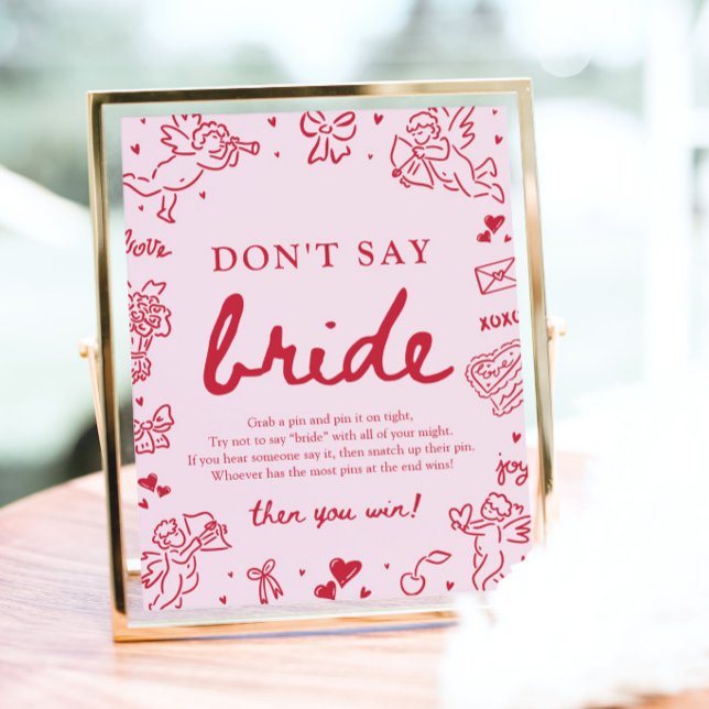 Rosa Handritad Modern Valentine Säg Inte Brud Poster (Pink Hand Drawn Modern Valentine Date Night Ideas Game Sign)