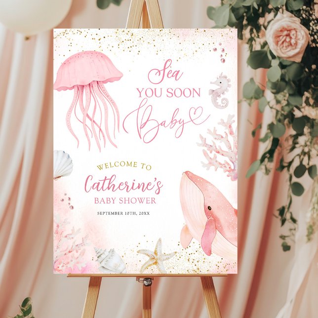 Rosa havet ser dig snart Baby Shower välkomstskylt Poster (Skapare uppladdad)