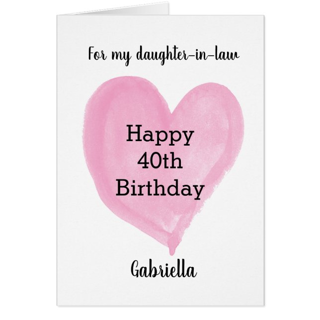 Rosa Heart 40:e födelsedagsdotter-in-Law Hälsningskort (Framsidan)
