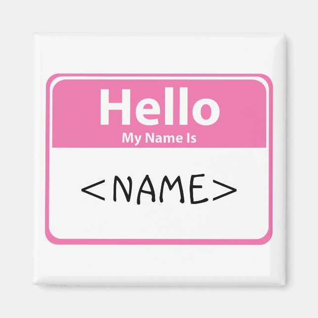 Rosa Hej Mitt Namn är, <NAME> Magnet (Framsidan)
