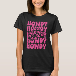 Rosa Howdy Southern Western Girl Land Rodeo Cow T Shirt
