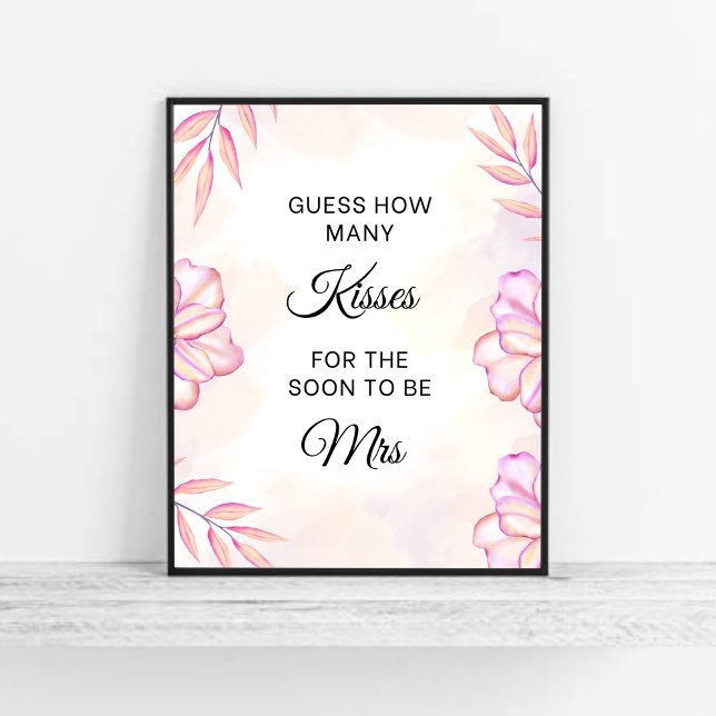  Rosa Hur många Kisses Möhippa-spel Poster (Pink Floral Guess How Many Kisses Bridal Shower Game )