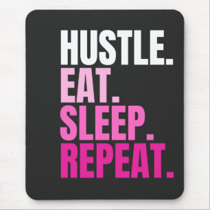 Rosa HUSTLE.EAT.SLEEP UPPREPA.Musknappen Musmatta
