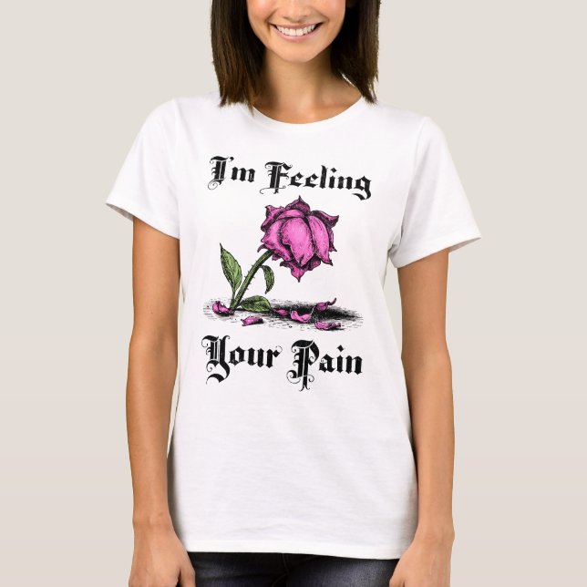 Rosa i förtvivlan Kvinnors T Shirt (Framsida)