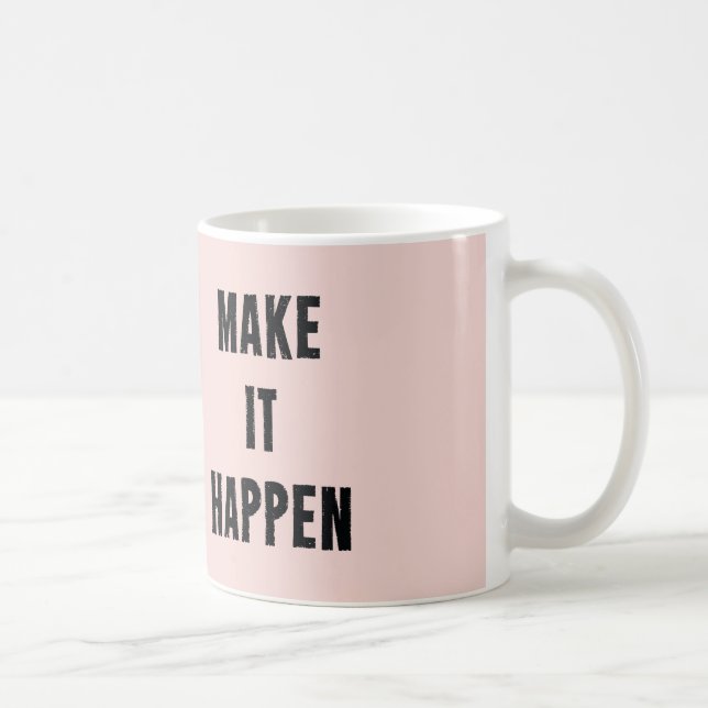 Rosa inspiration gör att det händer kaffemugg (Höger)